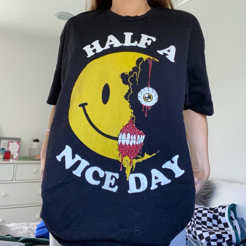 Sick Half a Nice Day T-Shirt